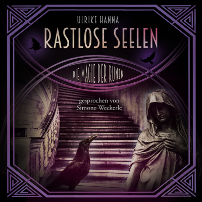 Rastlose Seelen - Die Magie der Runen