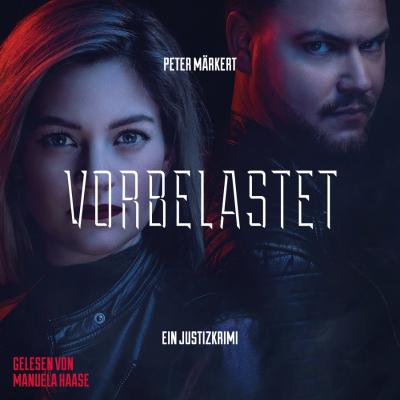 Vorbelastet: Justizkrimi (Ein Marie-Marler-Justizkrimi)
