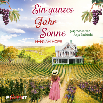 Ein ganzes Jahr Sonne - Spannender Liebesroman (Napa Valley 2)