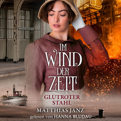 Im Wind der Zeit - Glutroter Stahl