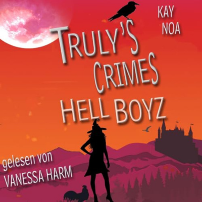 Hell Boyz - Truly's Crimes 3