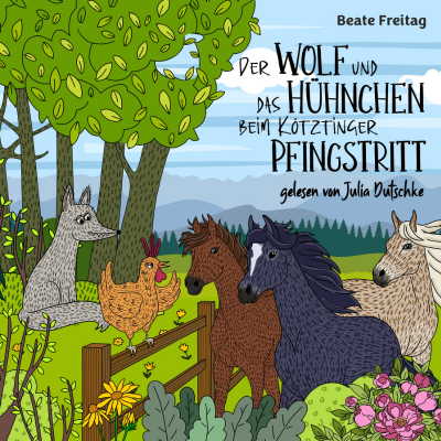 Der Wolf und das Hühnchen beim Kötztinger Pfingstritt