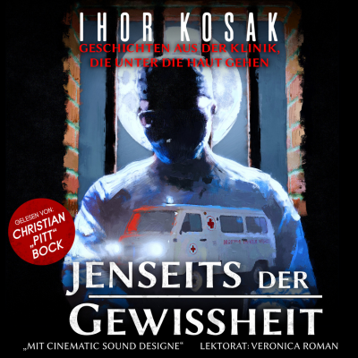 Jenseits der Gewissheit - Geschichten aus der Klinik, die unter die Haut gehen.