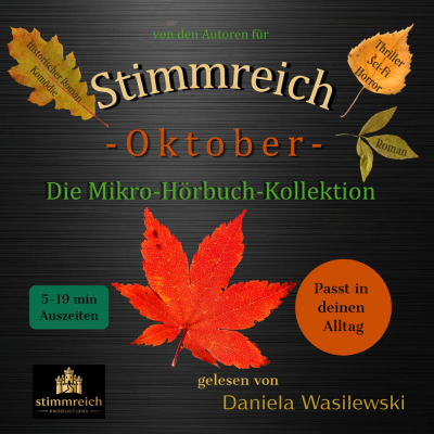 Stimmreich -Oktober- Die Mikro-Hörbuch-Kollektion