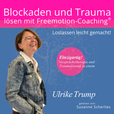 Blockaden und Trauma lösen mit Freemotion-Coaching® - Cover (400 x 400 px)