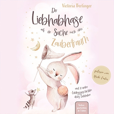 Der Liebhabhase von Victoria Berlinger