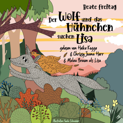 Der Wolf und das Hühnchen suchen Lisa - Cover