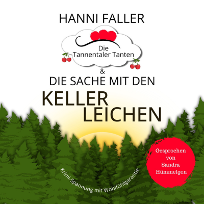 Die Tannentaler Tanten und die Sache mit den Kellerleichen - Cover (400 x 400 px)
