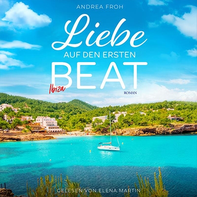 Ibiza - Liebe auf den ersten Beat ein Hörbuch aus dem Hörbuchverlag von Piet Henry Records