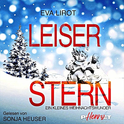 Leiser Stern- Ein kleines Weihnachtswunder aus dem Hörbuchverlag von Piet Henry Records