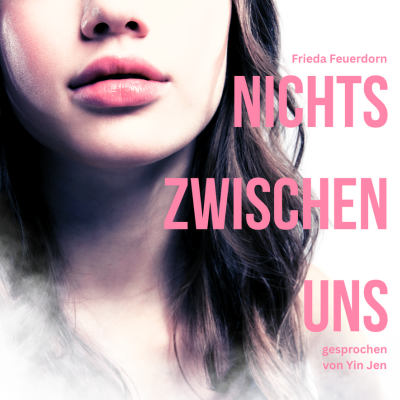 Nichts zwischen uns - Cover (400 x 400 px)