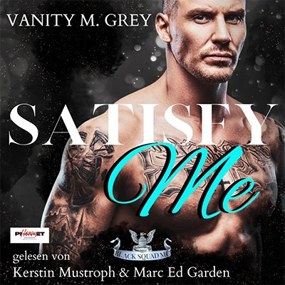 Satisfy Me von Vanity M. Grey