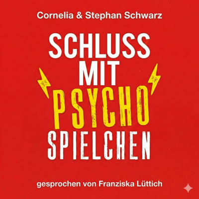 Schluss mit Psychospielchen - Cover 400x400