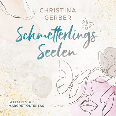 Schmetterlingsseelen von Christina Gerber