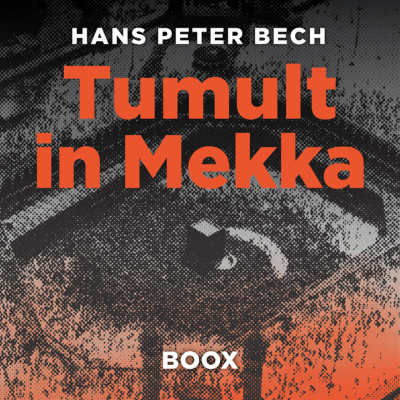 Tumult in Mekka - Cover 400x400