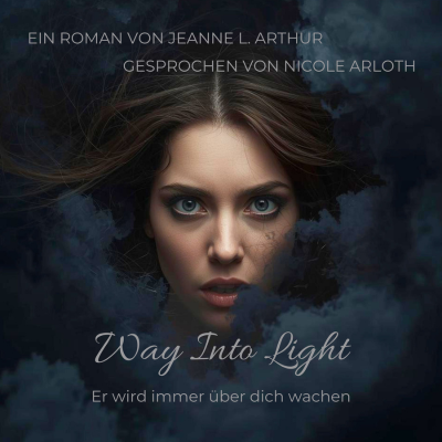 Way Into Light Er wird immer über dich wachen - Cover 400x400