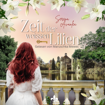 Zeit der weissen Lilien - Cover (400 x 400 px)
